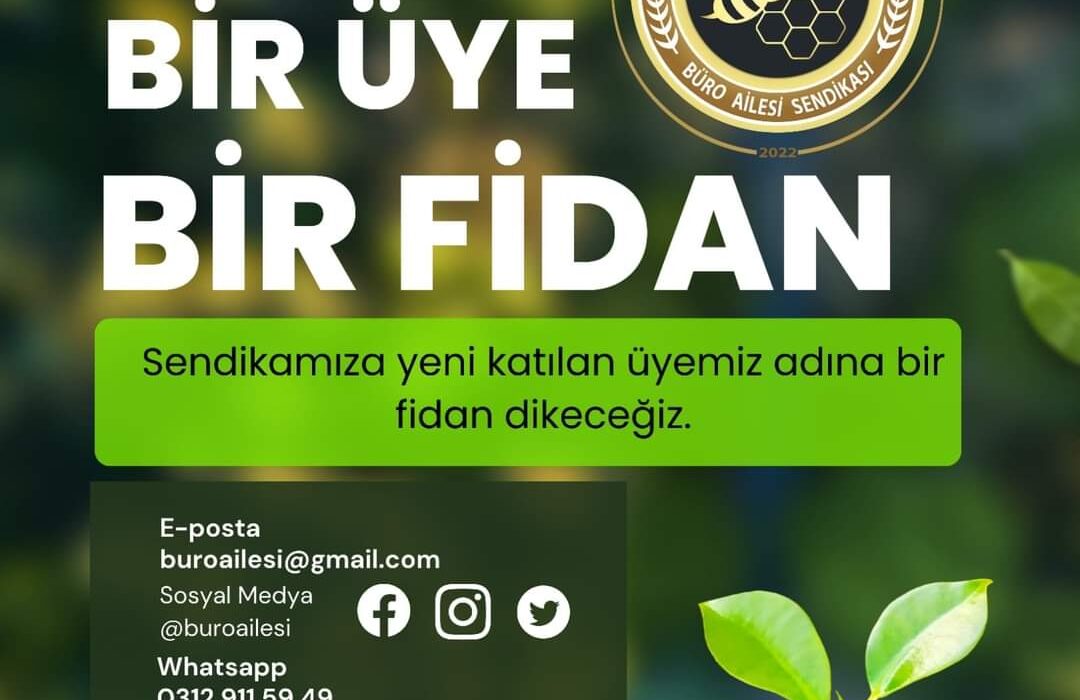 Her Bir Üyemiz Adına Bir Fidan Dikiyoruz